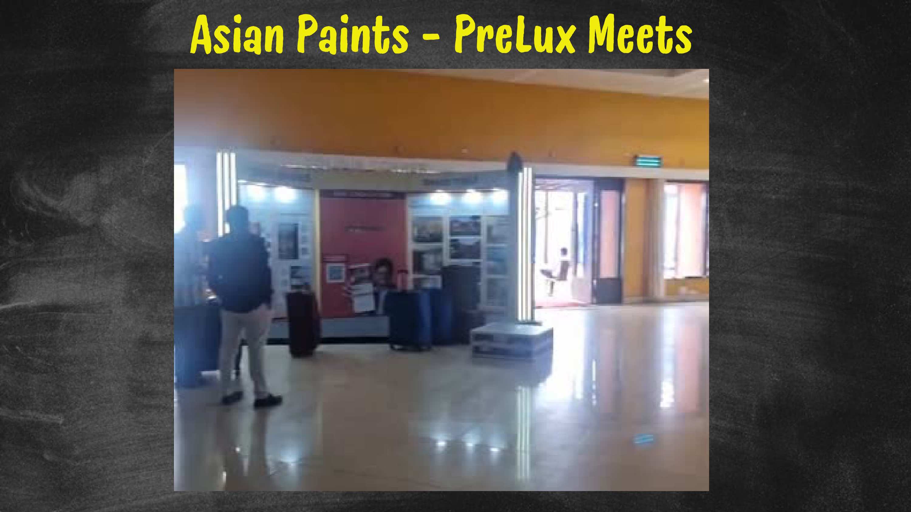 Asian Paints - PreLux Meets